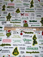 RK Grinch Stole Christmas Grinch Sayings 100% cotton fabric by the yard 36 x 44