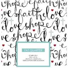 Fat Quarter – Faith Hope Love Bible Verse 18″ x 21″ Precut Cotton Fabric M203.15