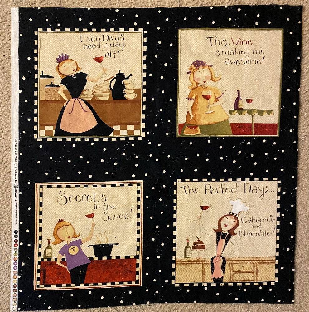 GO AHEAD AND WINE by Dan DiPaolo for Clothworks Fabric PANEL Preprinted 22″x23″